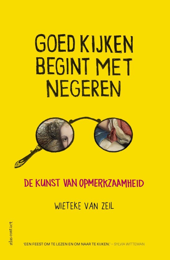 Goed kijken begint met negeren